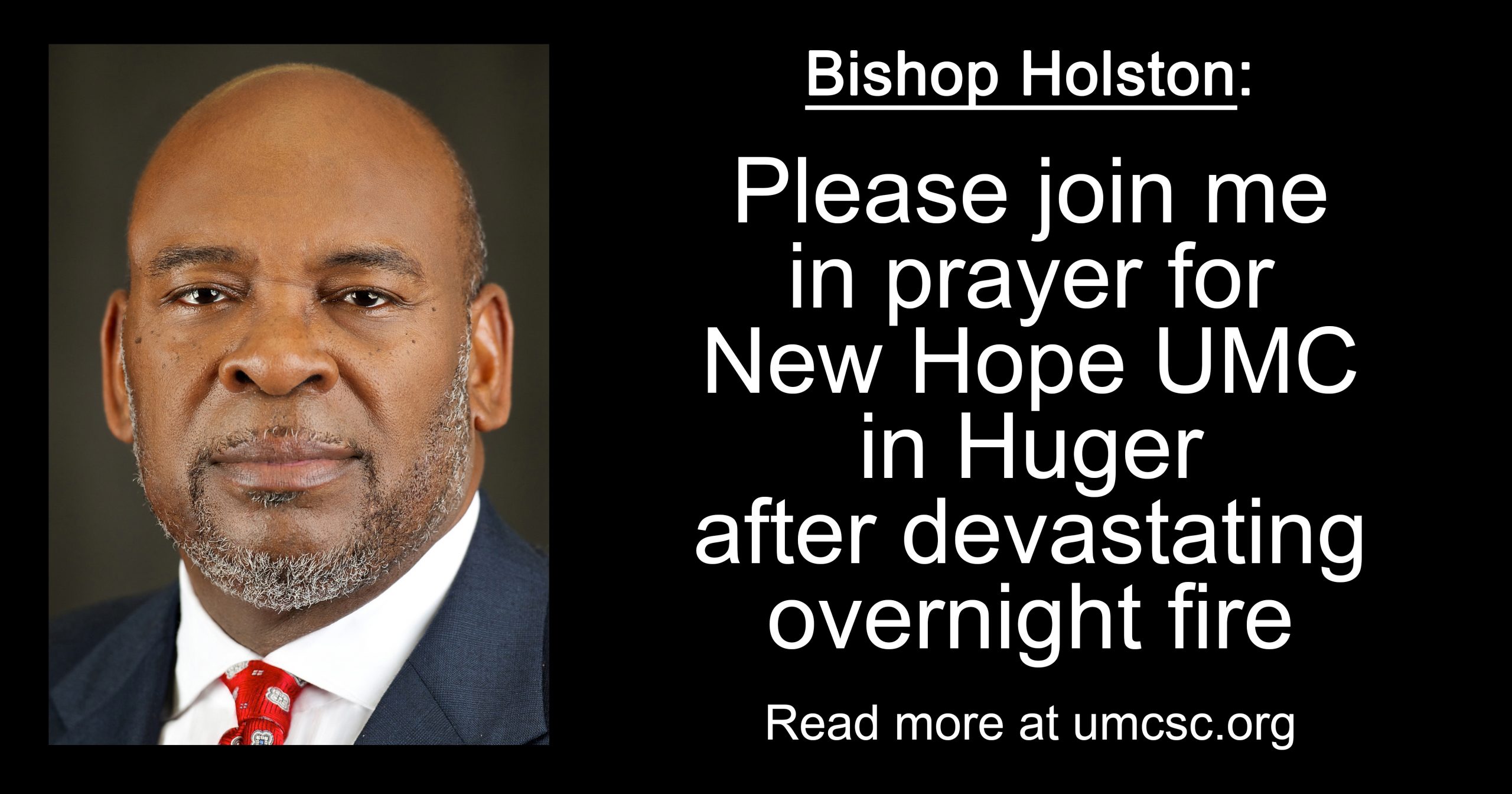Holston Please pray for New Hope UMC after fire South